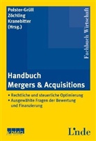 Gottwald Kranebitter, Barbara Polster-Grüll, Hans Zöchling - Handbuch Mergers & Acquisitions