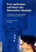 Hans-Peter Bischof, Hans-Peter Bischoff, H. Moll, Horst Moll - Kurzgefasstes Lehrbuch der Manuellen Medizin