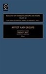 Cameron Anderson, MANNIX, Cameron Anderson, Elizabeth Mannix, Elizabeth A. Mannix, Margaret Ann Neale... - Affect and Groups