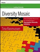 T Rasmussen, Tina Rasmussen - Diversity Mosaic Participant Workbook