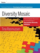 Tina Rasmussen - Diversity Mosaic Participant Workbook