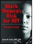 Quinn Gentry, Quinn M. Gentry - Black Women's Risk for HIV