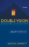 George Garrett - Double Vision