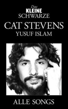 Cat Stevens, Yusuf (Yusuf Islam / Cat Stevens), Bosworth Music, Cat Stevens - Das Kleine Schwarze - Cat Stevens / Yusuf Islam
