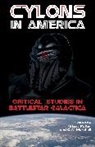 C W Marshall, Tiffany Potter, Tiffany (EDT)/ Marshall Potter, C. W. Marshall, Marshall C. W., Tiffany Potter... - Cylons in America