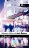 Ian Buchanan - Deleuze and Guattari's 'Anti-Oedipus'