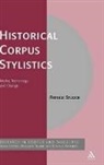 Patrick Studer, Studer Patrick, Michaela Mahlberg, Wolfgang Teubert - Historical Corpus Stylistics