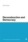 Alex Thomson - Deconstruction and Democracy