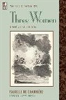 Modern Language Association, Isabelle De Charriere, Isabelle De Charrière, Isabelle De Charriere, Isabelle/ Rooksby De Charriere - Three Women