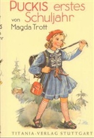 Magda Trott - Pucki - Bd.2: Puckis erstes Schuljahr