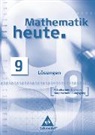Mathematik heute/SN - 9. Klasse: Mathematik heute - Ausgabe 2004 Mittelschule Sachsen