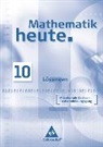Rudolf vom Hofe, Helmut Postel - Mathematik heute/SN - Bd. 10: Mathematik heute - Ausgabe 2004 Mittelschule Sachsen