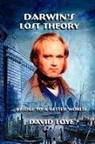 David Loye - Darwin's Lost Theory