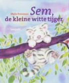 M. Freeman, Mylo Freeman - Sem, de kleine witte tijger / druk 1