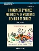 Leon O. Chua, Leon O Chua, Leon O. Chua - Nonlinear Dynamics Perspective of Wolfram's New Kind of Science, a (in 2 Volumes)