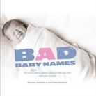 Matthew Rayback, Michael Sherrod, Joey Gates - Bad Baby Names