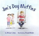 Miriam Cohen, Ronald Himler - Jim's Dog Muffins