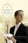 Alain Claude Sulzer - A Perfect Waiter
