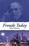 John Coleman - Froude Today