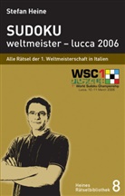 Stefan Heine, Stefa Heine, Stefan Heine - Sudoku - weltmeister - lucca 2006