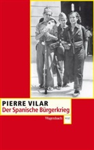Pierre Vilar - Der Spanische Bürgerkrieg