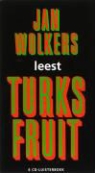 Jan Wolkers - Turks fruit (Audio book)