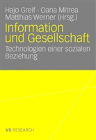 Hajo Greif, Oan Mitrea, Oana Mitrea, Matthias Werner - Information und Gesellschaft