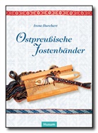 Irene Burchert - Ostpreußische Jostenbänder