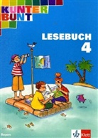 Horst Bartnitzky, Hans-Dieter Bunk - Das Kunterbunt Lesebuch, Ausgabe Bayern, Neukonzeption: 4. Schuljahr