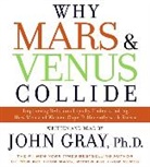John Gray, John Gray - Why Mars & Venus Collide