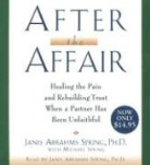 Janis A. Spring, Janis Abrahms Spring, Janis A. Spring, Janis Abrahms Spring - After the Affair
