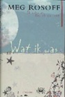 M. Rosoff, Meg Rosoff - Wat ik was / druk 1