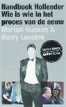 M. Husken, H. Lensink, Walter Lensink - Handboek Holleeder / druk 5