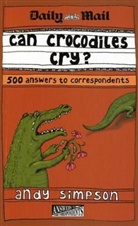 "Daily Mail", &amp;quot, 'Daily Mail', Daily Mail&amp;quot - Can Crocodiles Cry?