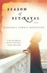 Margaret Lowrie Robertson - Season Of Betrayal