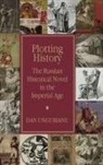 Dan Ungurianu - Plotting History