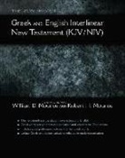William D. (EDT)/ Mounce Mounce, Zondervan, Zondervan, Robert H. Mounce, William D. Mounce - The Zondervan Greek and English Interlinear New Testament (KJV/NIV)