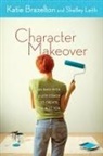 Katherine Brazelton, Katie Brazelton, Katie/ Leith Brazelton, Shelley Leith - Character Makeover
