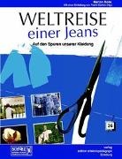 Mario Rolle, Marion Rolle, Magda Schumacher, Fran Corleis, Frank Corleis - Weltreise einer Jeans