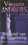 V. Andrews - Dawn / 3 Kind van de schemering / druk 5