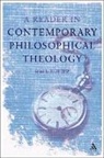 Oliver Crisp, Oliver D Crisp, Oliver Crisp, Oliver D. Crisp - A Reader in Contemporary Philosophical Theology