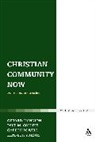 Paul M Collins, Paul M. Collins, Paul M./ Wilson Collins, Gerard Mannion, Gareth Powell, Kenneth Wilson - Christian Community Now