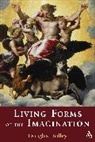 Douglas Hedley - Living Forms of the Imagination