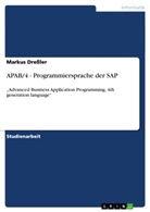 Markus Dressler - APAB/4  -  Programmiersprache der  SAP