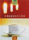 M. Lucado, Max Lucado - Cappuccino