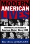 Blaine T Browne, Blaine T. Browne, Blaine T. Cottrell Browne, Robert C. Cottrell, Cottrell Robert C. - Modern American Lives