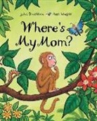 Julia Donaldson, Axel Scheffler, Axel Scheffler - Where's My Mom?