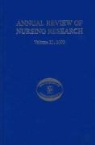 Joyce J. (EDT)/ Miles Fitzpatrick, Diane Holditch-Davis, Margaret Shandor Miles, Joyce J. Fitzpatrick - Annual Review of Nursing Research 2003