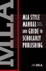 Modern Language Association, Not Available (NA), Modern Language Association Of America - MLA Style Manual and Guide to Scholarly Publishing