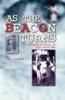 J. M. Coutts, J.m. Coutts, Trafford Publishing - As the Beacon Turns